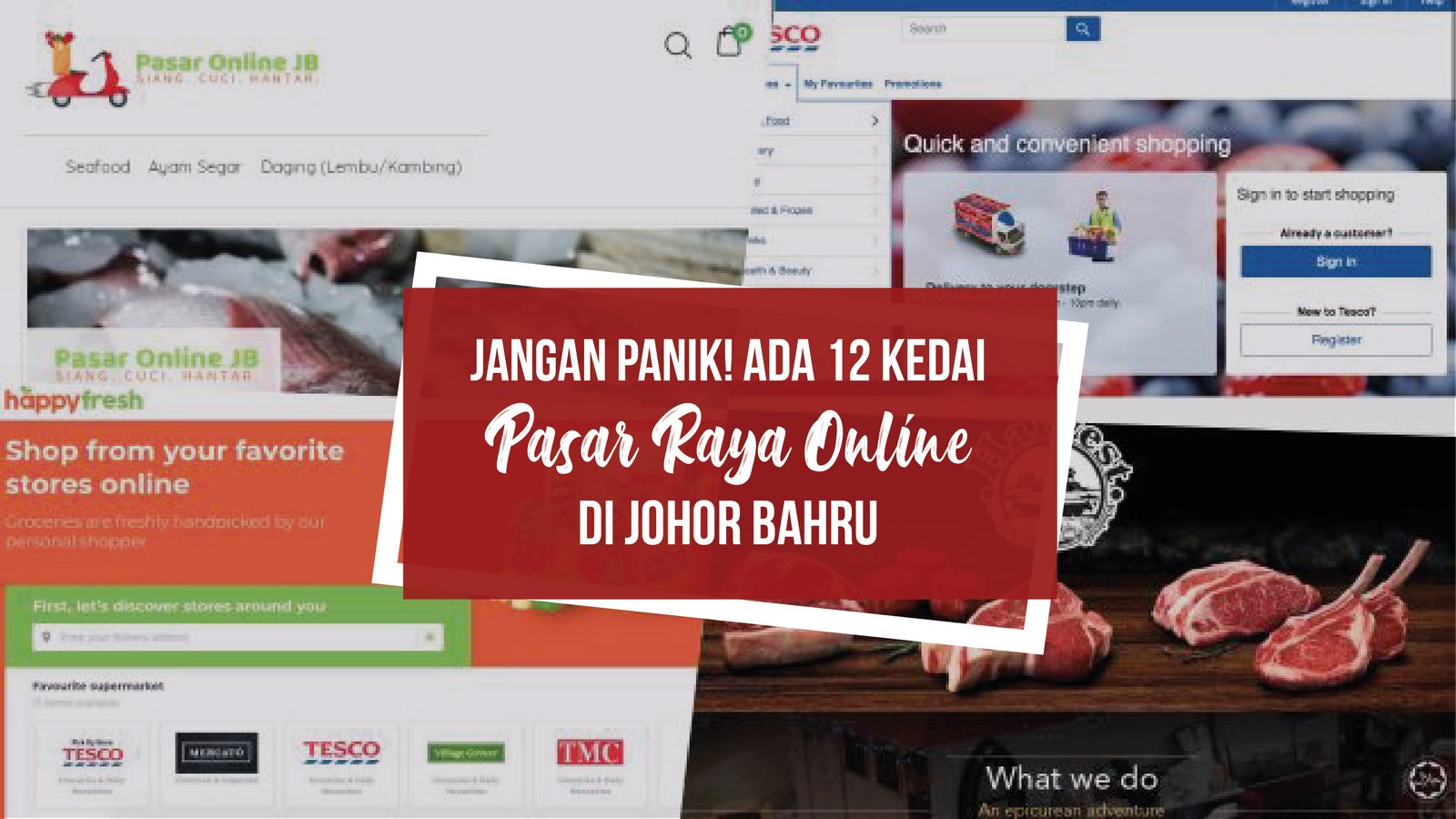 Jangan Panik! Ada 12 kedai online untuk korang beli bahan mentah & keperluan rumah di Johor Bahru!