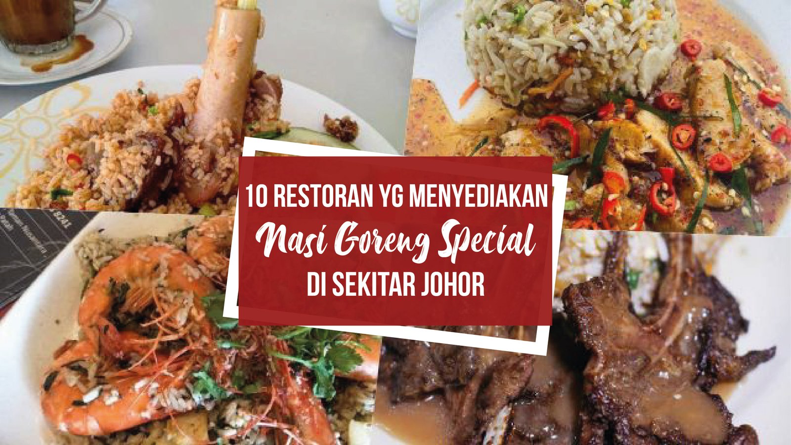 10 Restoran yang menyediakan Nasi Goreng yang special!